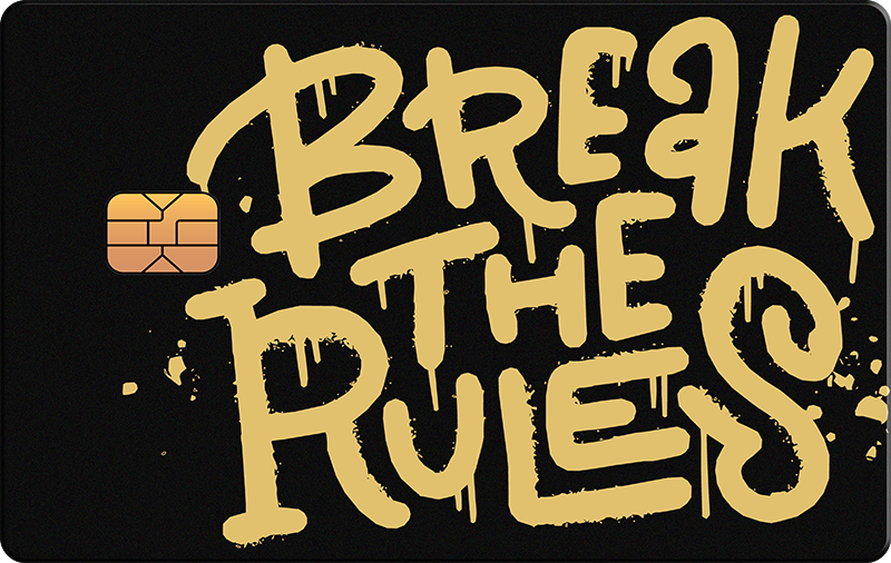 Break the Rules